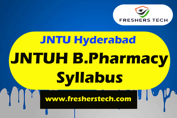 JNTUH B.Pharmacy Syllabus Books 2022 R16 R17 PDF Download