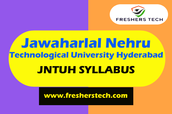 JNTUH Syllabus Books 2024 - JNTU Hyderabad Syllabus B.Tech, M.Tech, B ...