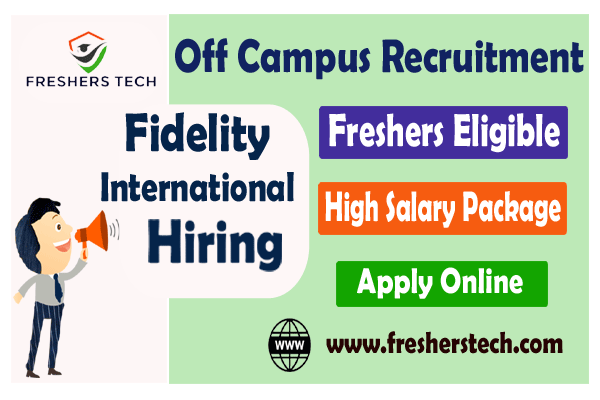 Fidelity International Off Campus Recruitment 2022 Hiring Analyst Programmer Freshers Job 8172