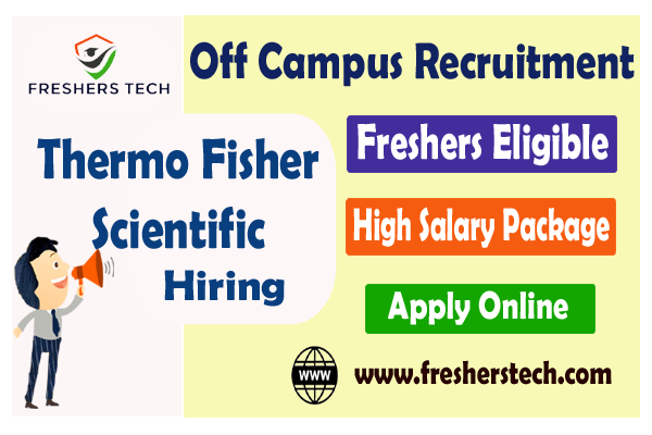 Thermo Fisher Scientific Fresher Job Openings 2023 Hiring Quality