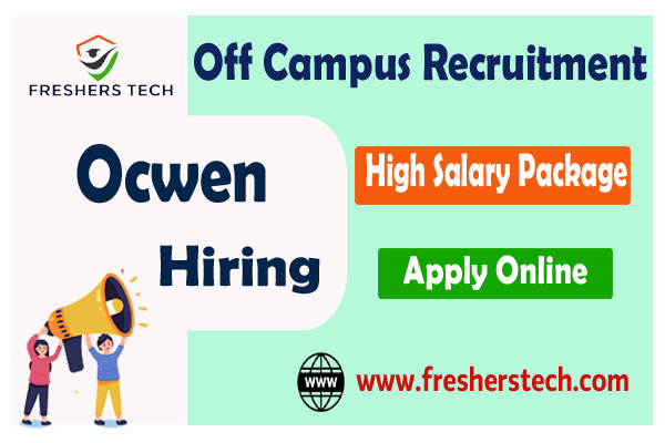 Ocwen Freshers Recruitment 2024